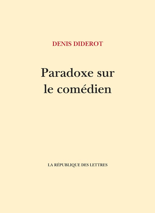 Couverture ebook de Paradoxe sur le comédien, de Denis Diderot