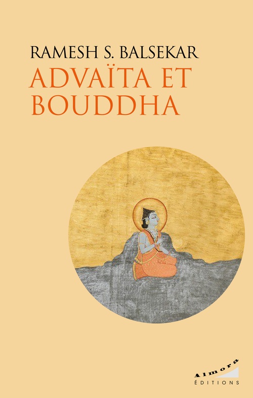 ebook cover of Advaita et Bouddha, by Ramesh S. Balsekar