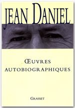 Couverture ebook de Oeuvres autobiographiques, de Jean Daniel