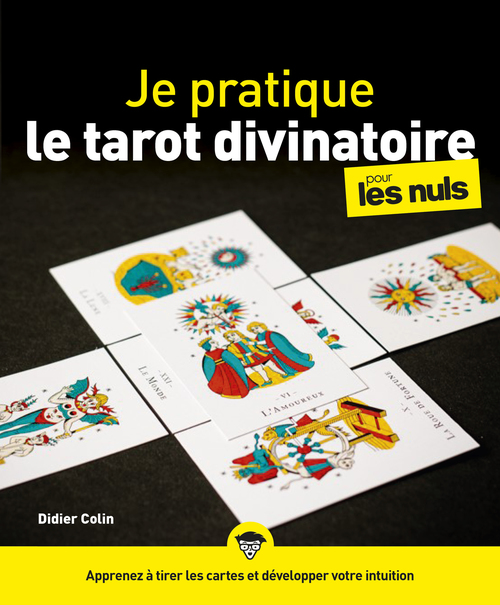 Couverture ebook de Je pratique le tarot divinatoire pour les Nuls, de Didier Colin