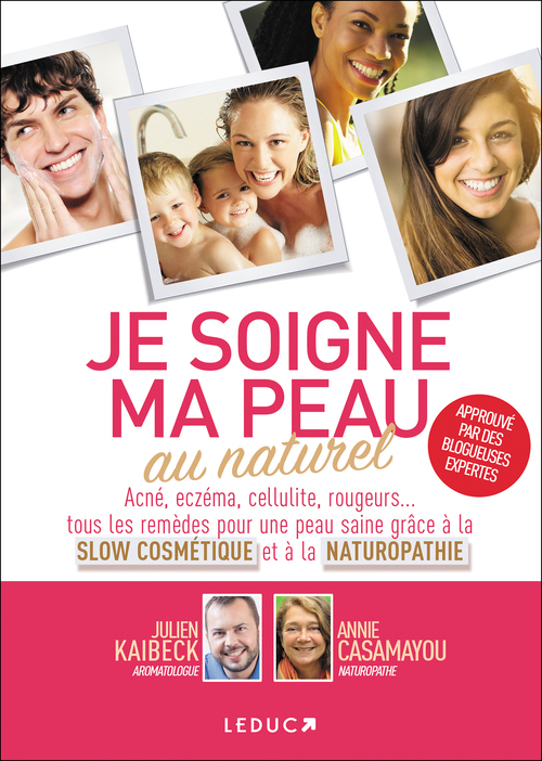 ebook cover of Je soigne ma peau au naturel, by Annie Casamayou, Julien Kaibeck