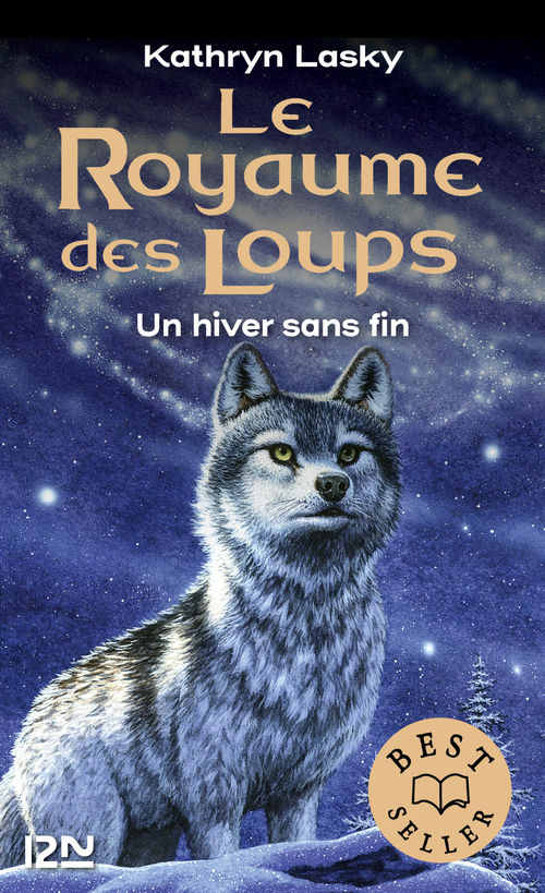 ebook cover of Le royaume des loups - tome 4 Un hiver sans fin, by Kathryn Lasky
