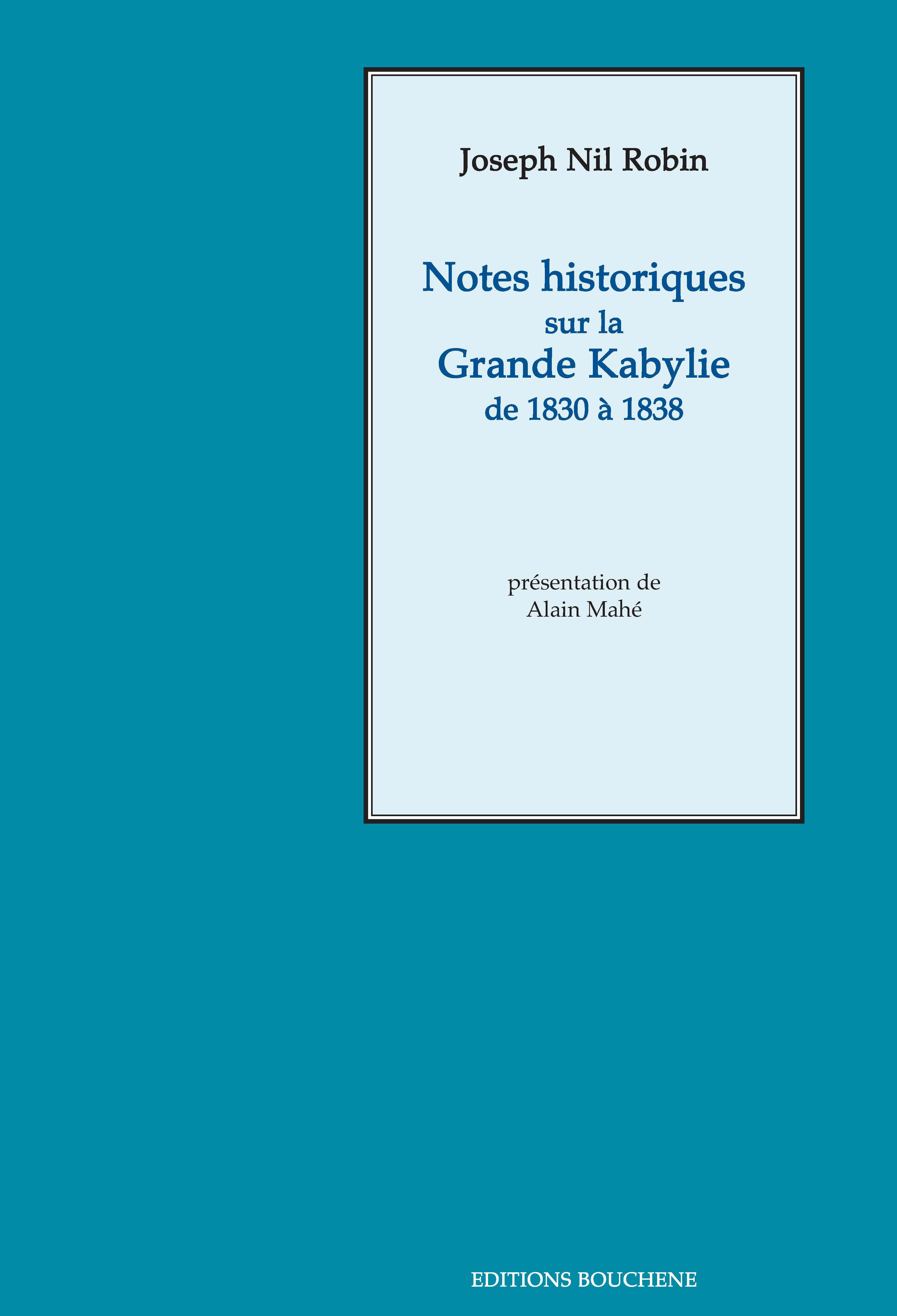 ebook cover of Notes historiques sur la Grande Kabylie de 1830 à 1838, by Joseph nil Robin