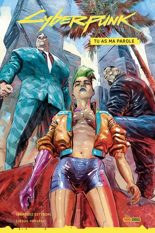 ebook cover of Cyberpunk 2077 : Tu as ma parole, by Bartosz Sztybor