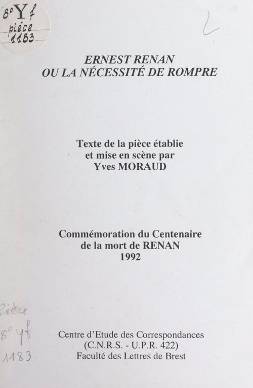 Couverture ebook de Ernest Renan, ou la nécessité de rompre, de Yves Moraud