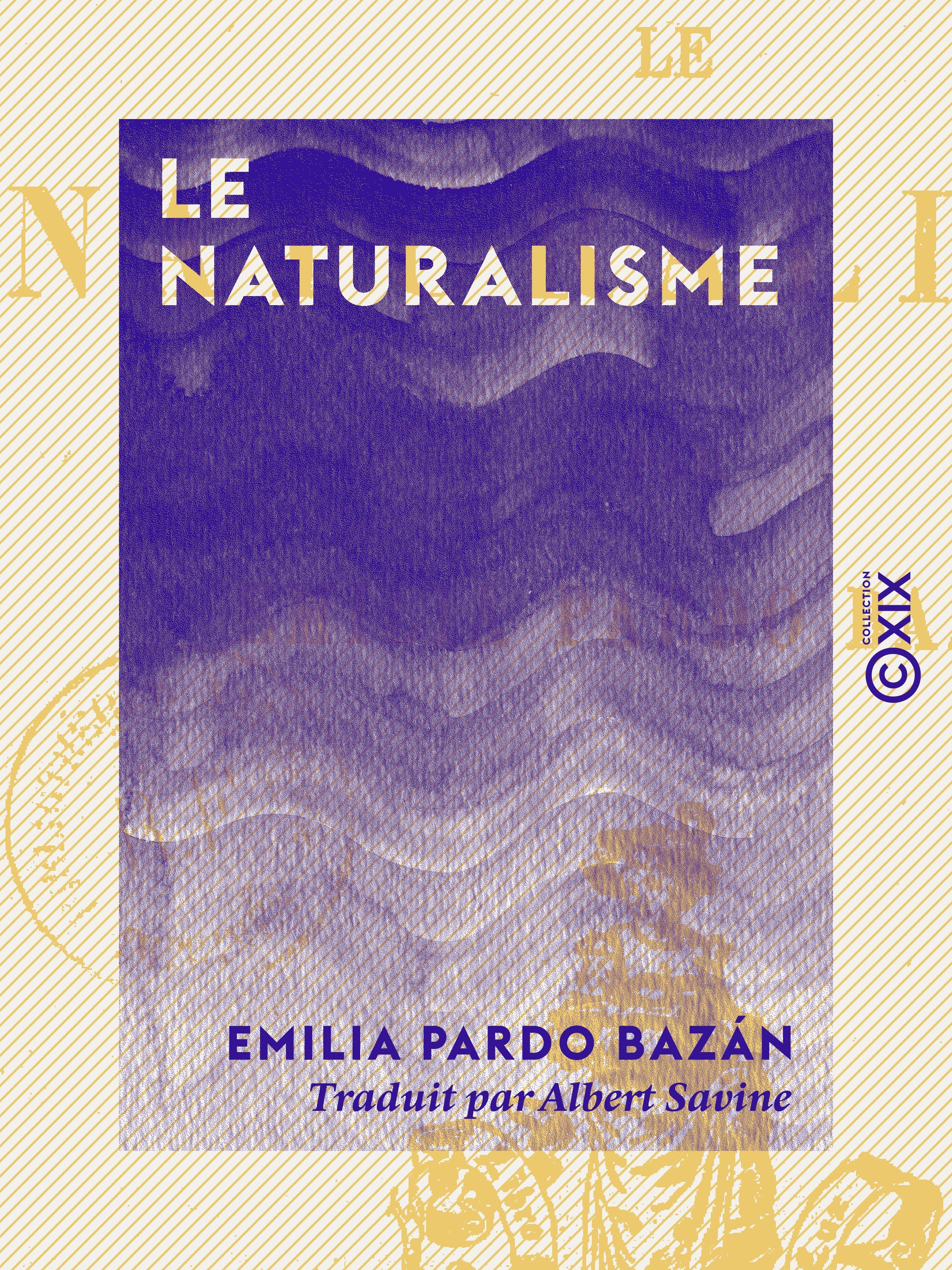 ebook cover of Le Naturalisme, by Emilia Pardo Bazan
