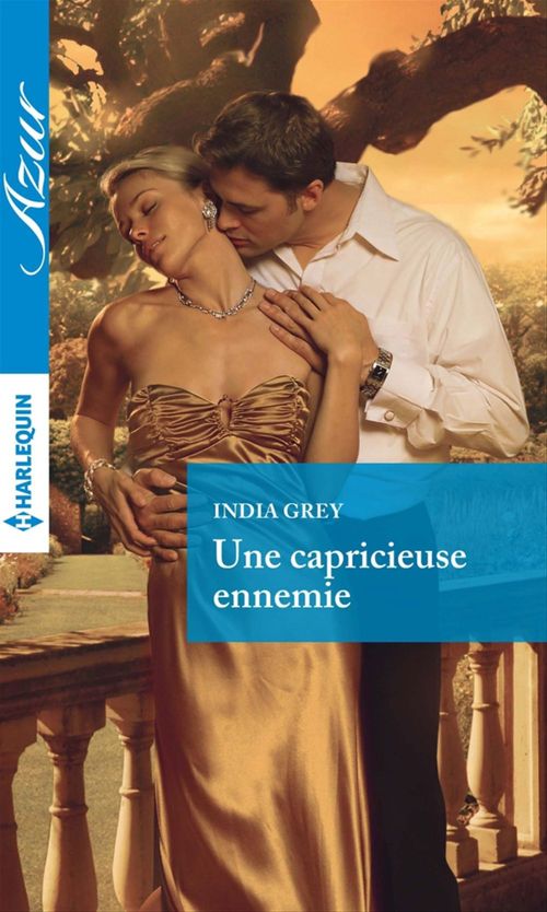 Couverture ebook de Une capricieuse ennemie, de India Grey