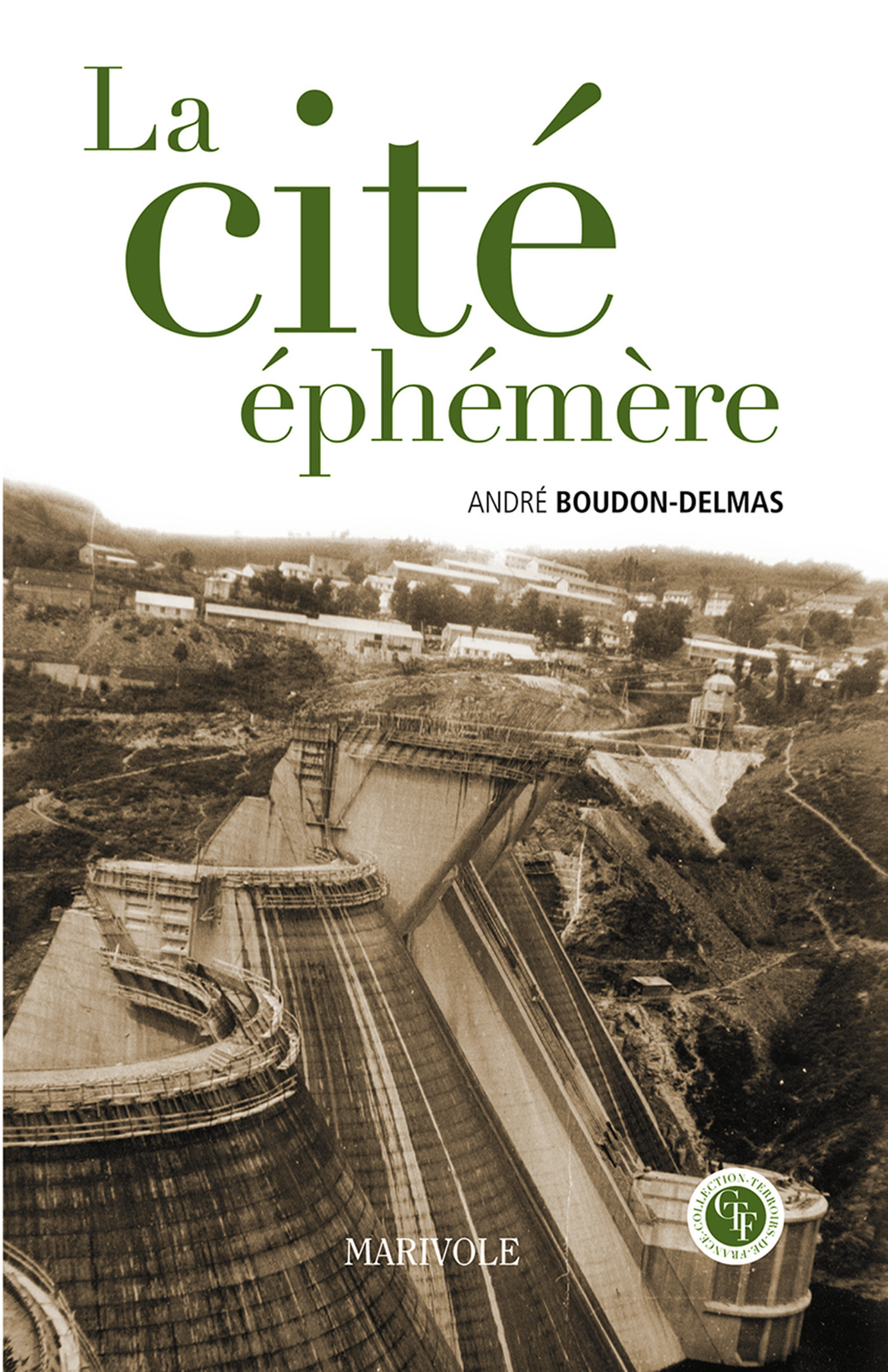 Couverture ebook de La Cité éphémère, de André Bourdon-delmas