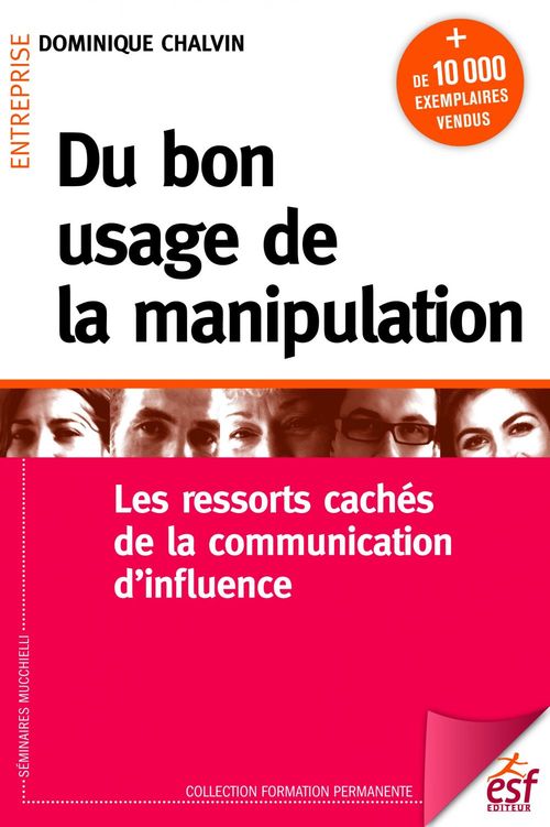 ebook cover of Du bon usage de la manipulation, by Dominique Chalvin