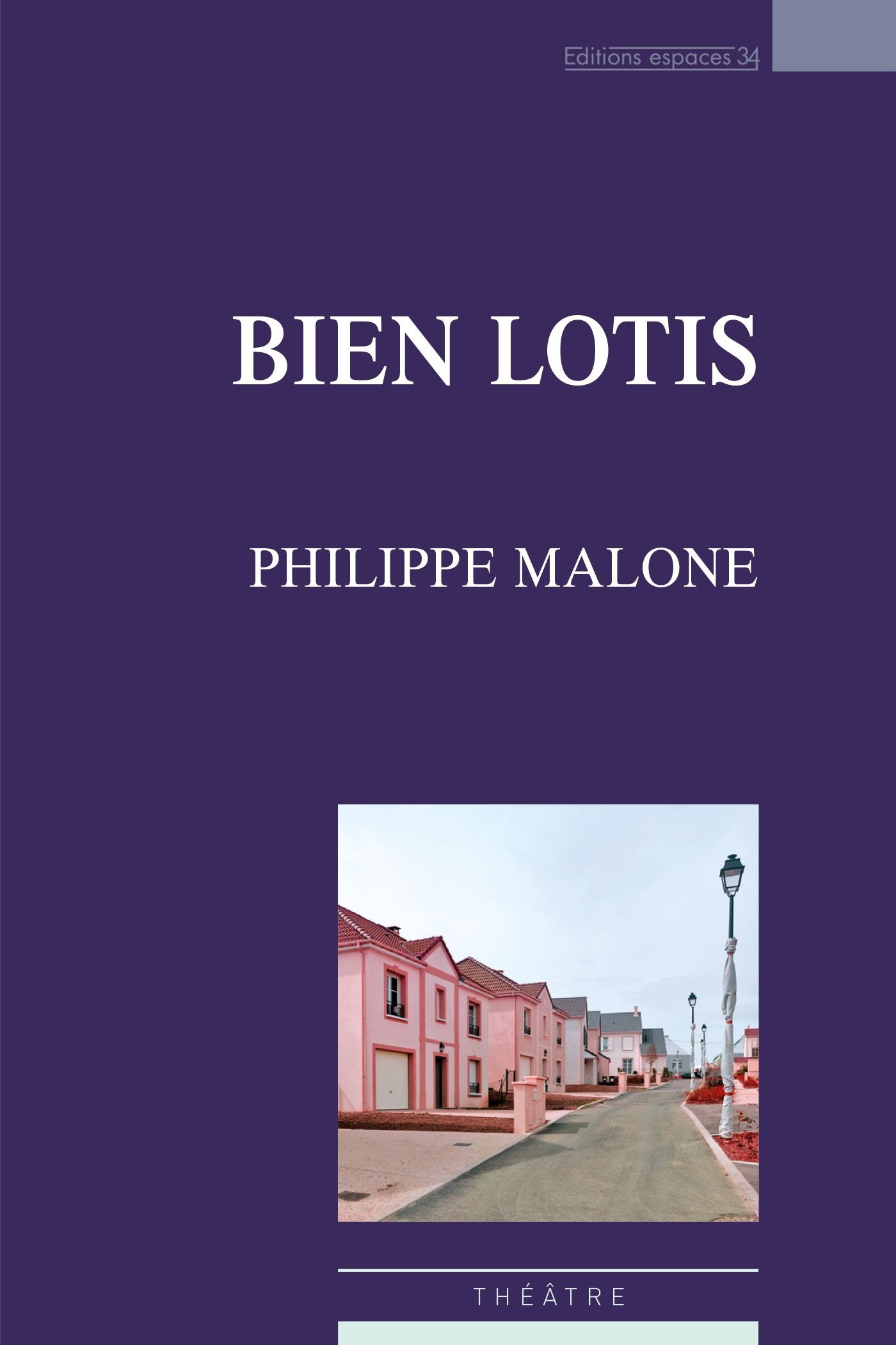 ebook cover of Bien lotis, by Philippe Malone
