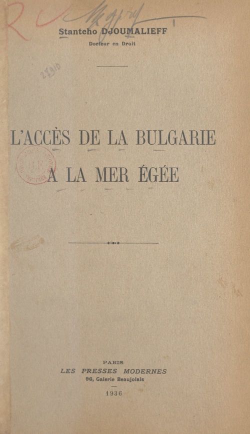 ebook cover of L'accès de la Bulgarie à la mer Egée, by Stanteho Djoumalieff