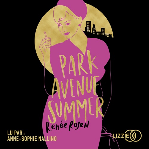 audiobook cover of Park avenue summer, by Renée Rosen