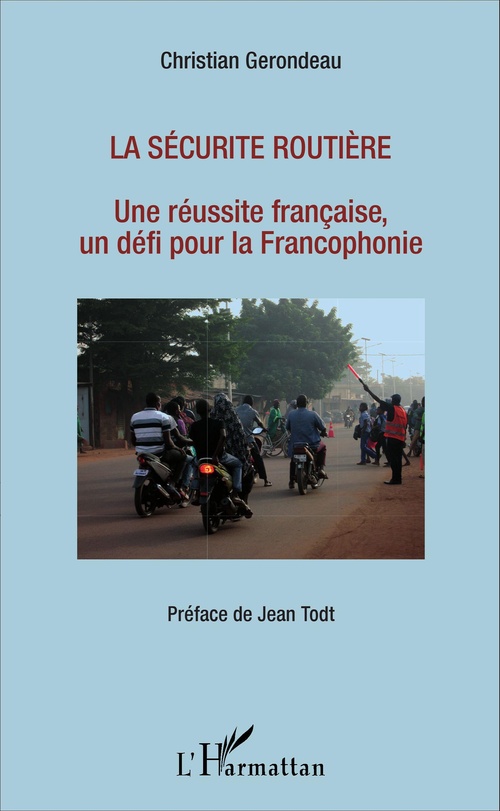 ebook cover of La sécurité routière, by Christian Gerondeau