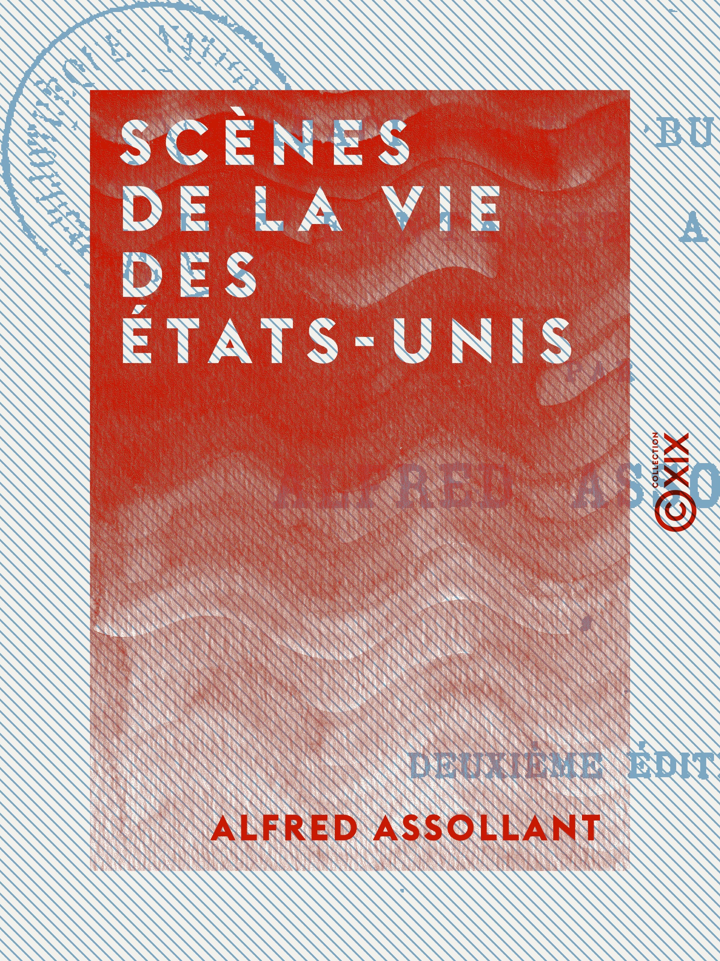 ebook cover of Scènes de la vie des États-Unis, by Alfred Assollant