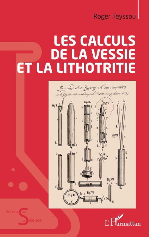 ebook cover of Les calculs de la vessie et la lithotritie, by Roger Teyssou