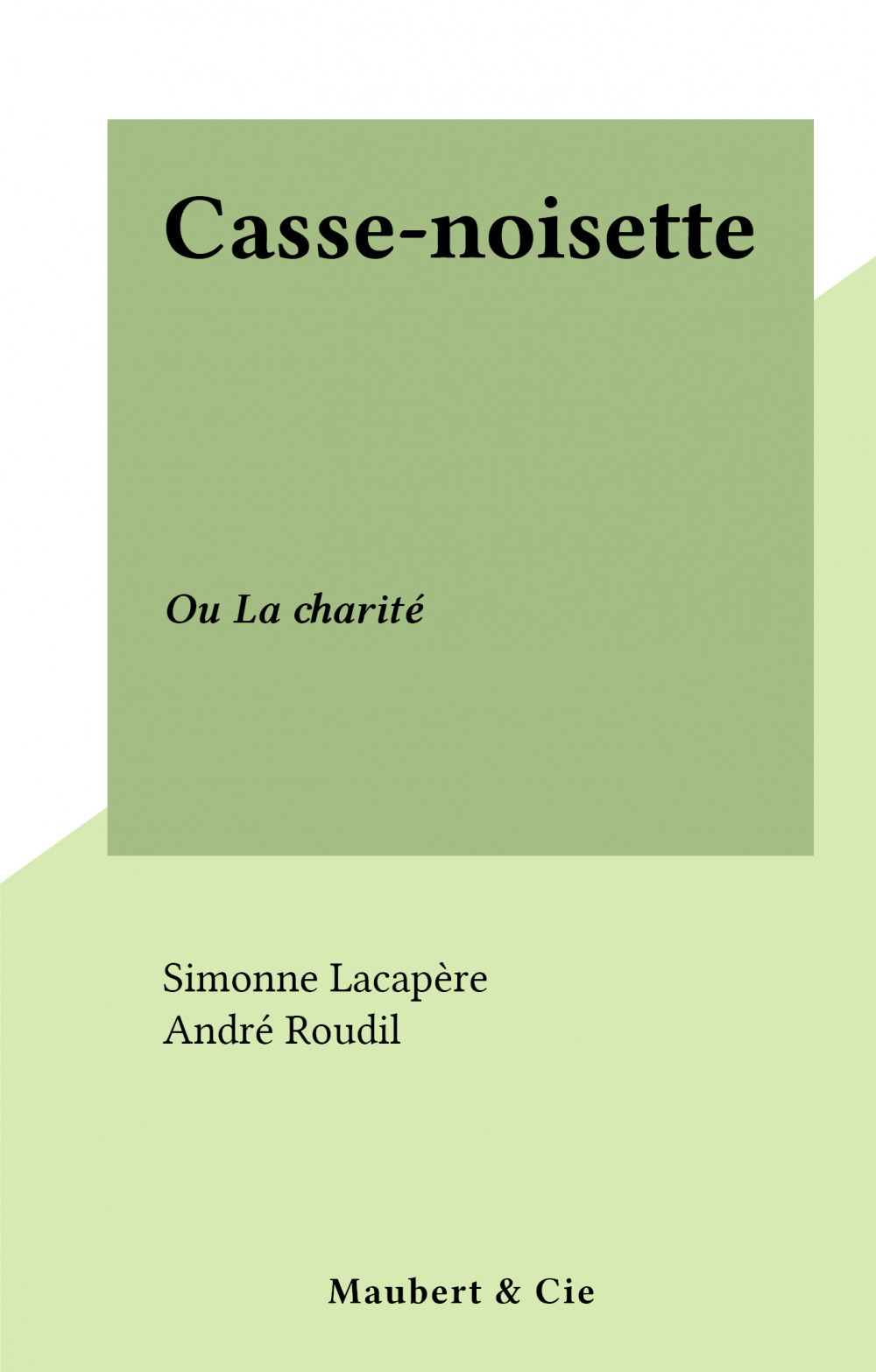 ebook cover of Casse-noisette, by Simonne Lacapere