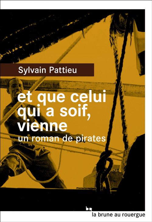 ebook cover of Et que celui qui a soif, vienne, by Sylvain Pattieu