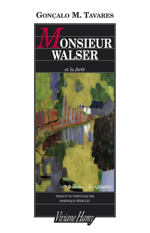 ebook cover of Monsieur Walser et la forêt, by Gonçalo M. Tavares