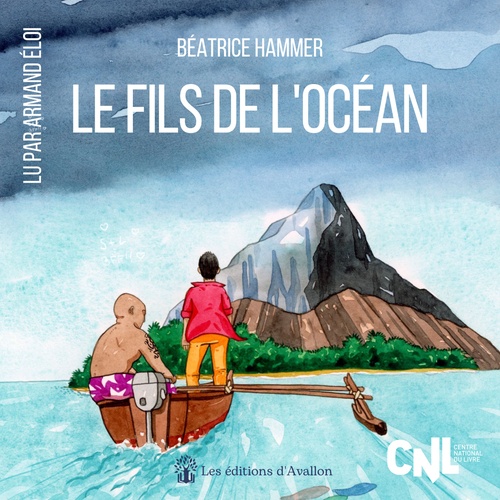 audiobook cover of Le Fils de l'océan, by Béatrice HAMMER