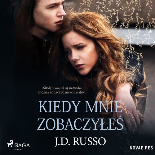 Couverture audiobook de Kiedy mnie zobaczyle´s, de J. D. Russo
