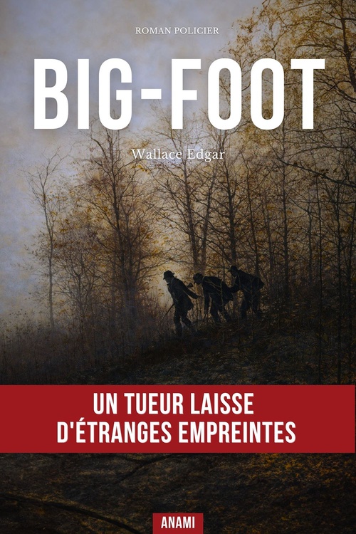ebook cover of Big-foot, by Edgar Wallace