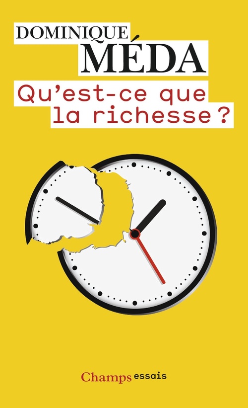 Couverture ebook de Qu'est-ce que la richesse ?, de Dominique Méda