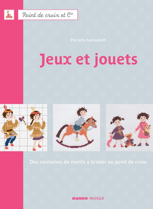 Couverture ebook de Jeux et jouets, de Perrette Samouïloff