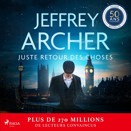 audiobook cover of Juste retour des choses, by Jeffrey Archer