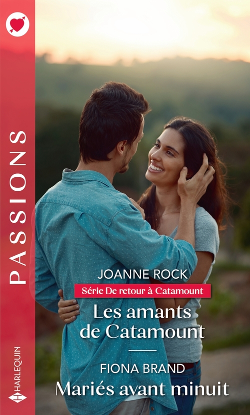 ebook cover of Les amants de Catamount - Mariés avant minuit, by Fiona Brand, Joanne Rock