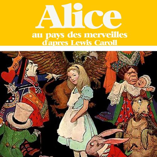 audiobook cover of Alice au pays des merveilles, by Louis Sauvat