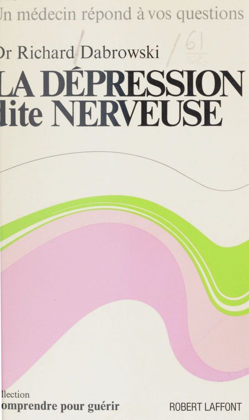 ebook cover of La dépression dite nerveuse, by Richard Dabrowski