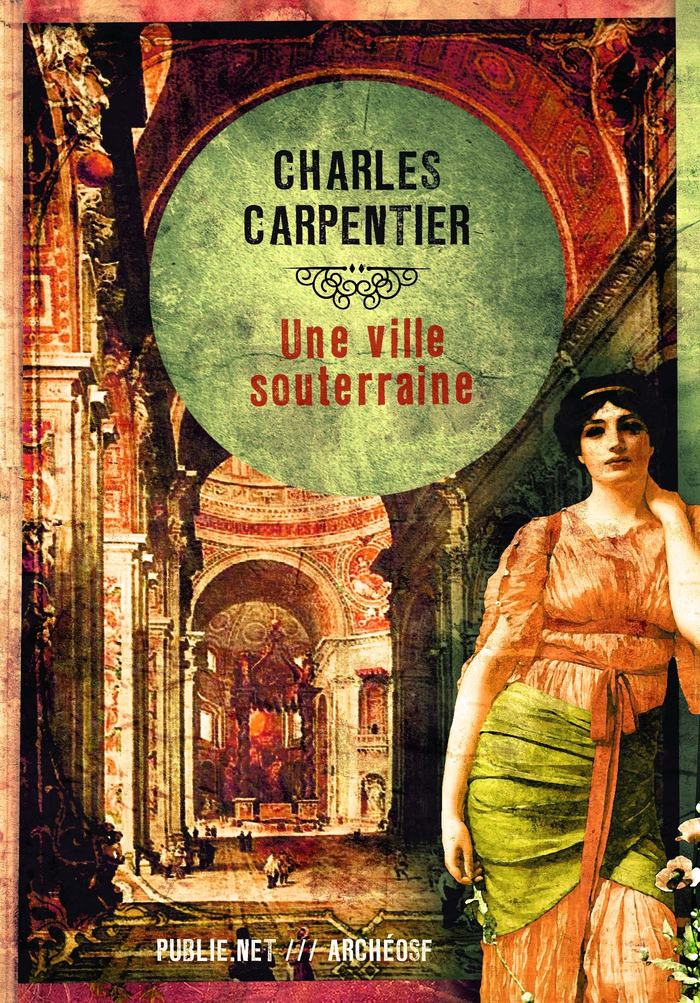 Couverture ebook de Une ville souterraine, de Charles Carpentier