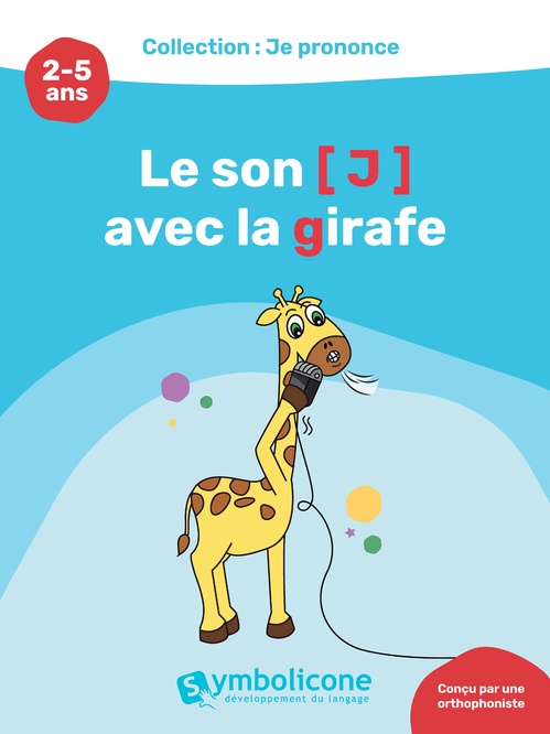 ebook cover of Je prononce le son [j] avec la girafe, by Caroline Martin