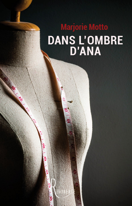 ebook cover of Dans l'ombre d'Ana, by Marjorie Motto