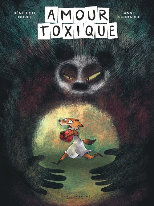 Couverture ebook de Amour toxique, de Bénédicte Moret, Anne Schmauch