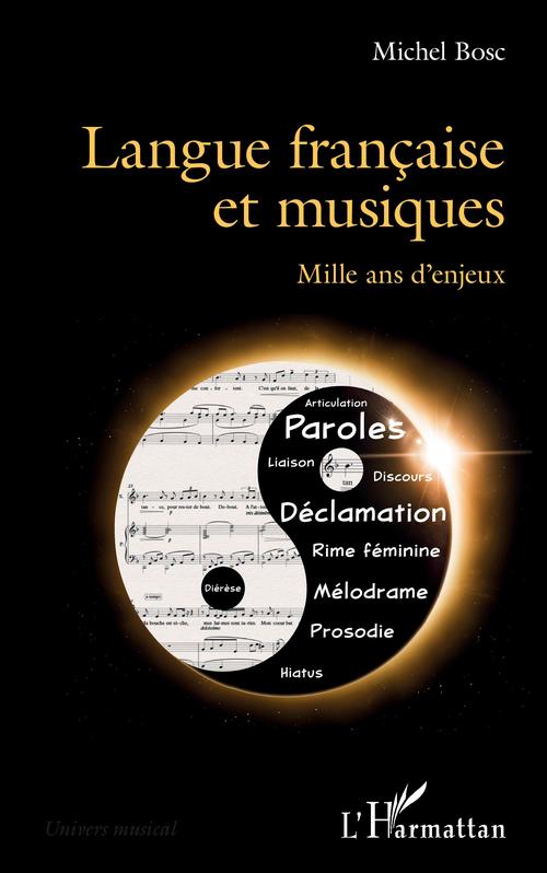 ebook cover of Langue française et musiques, by Michel Bosc