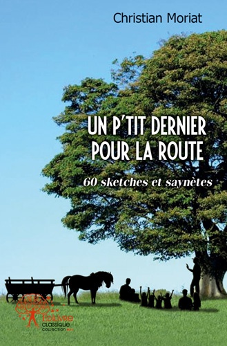 ebook cover of Un p'tit dernier pour la route, by Christian Moriat