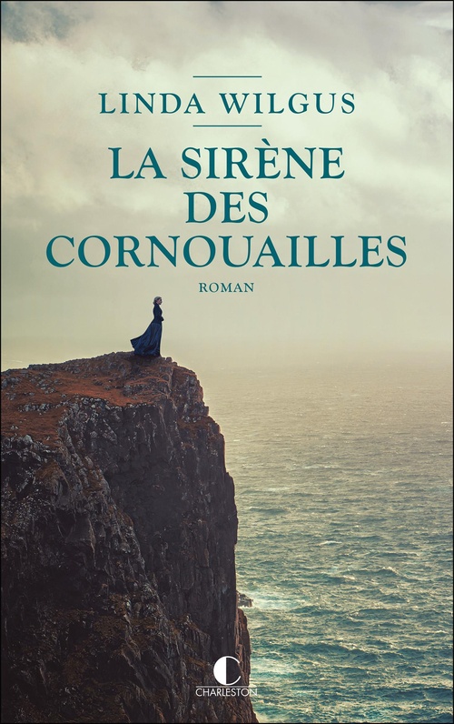 ebook cover of La Sirène des Cornouailles, by Linda Wilgus