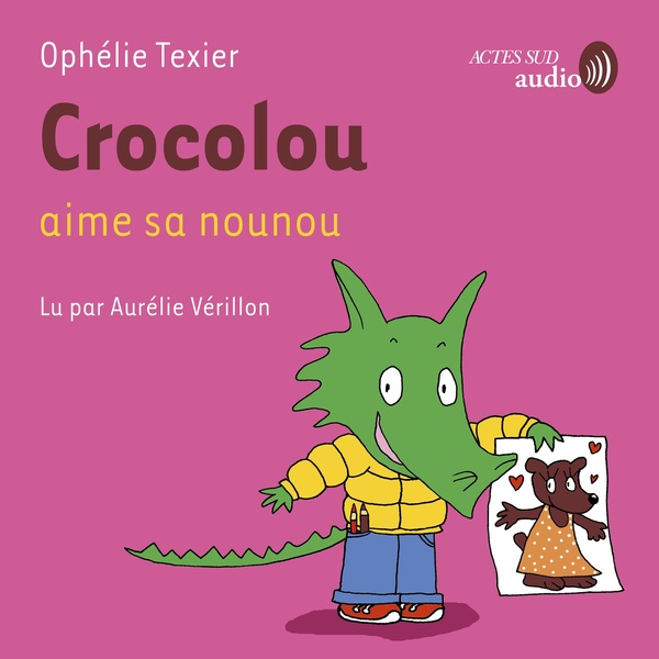 audiobook cover of Crocolou aime sa nounou, by Ophelie Texier
