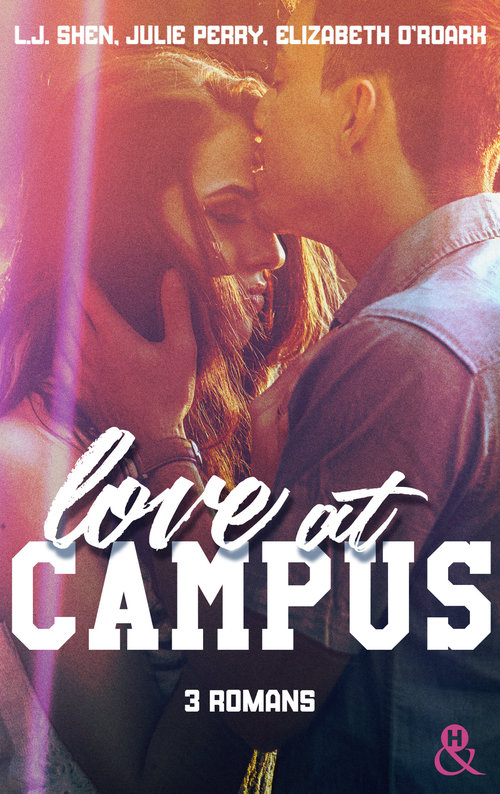 ebook cover of Love at Campus, by Elizabeth O'Roark, Julie Perry, L.J. Shen
