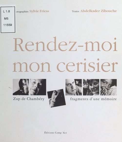 Couverture ebook de Rendez-moi mon cerisier : Zup de Chambéry, de Abdelkader Zibouche