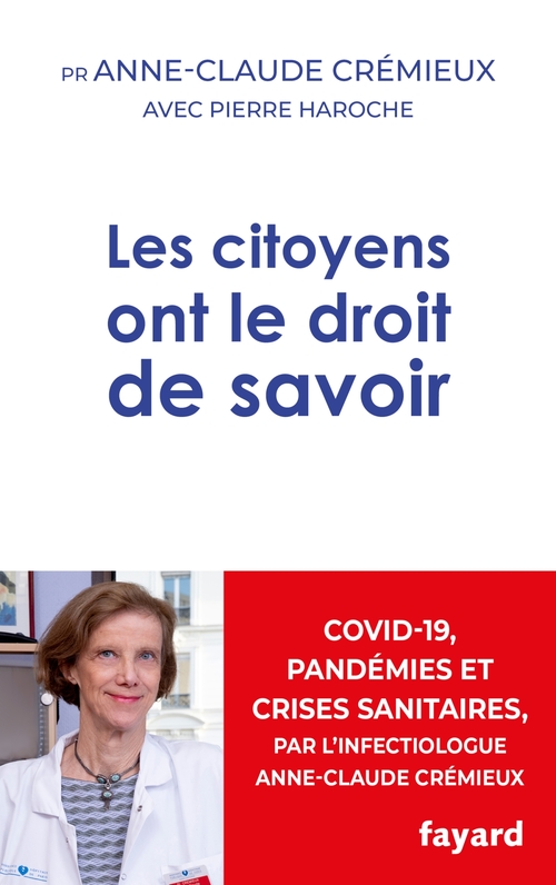 ebook cover of Les citoyens ont le droit de savoir, by Anne-claude Crémieux, Pierre Haroche