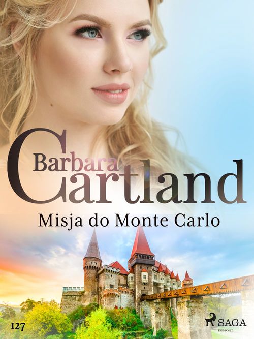 ebook cover of Misja do Monte Carlo - Ponadczasowe historie milosne Barbary Cartland, by Barbara Cartland