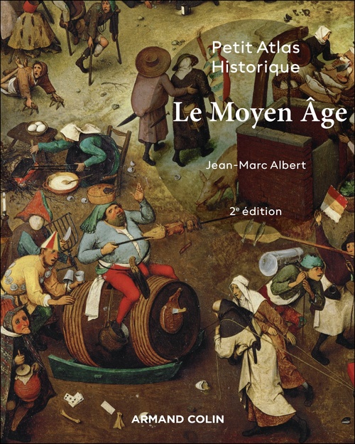 Couverture ebook de Petit atlas historique du Moyen Âge - 2e éd., de Jean-Marc Albert