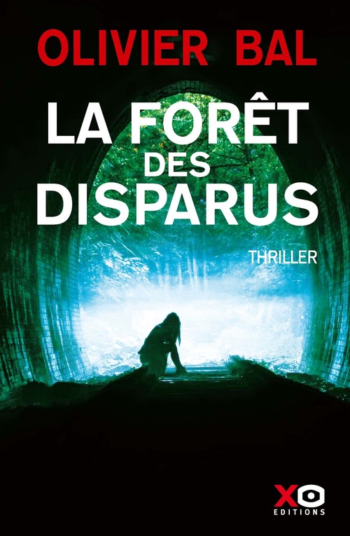 ebook cover of La Forêt des disparus, by Olivier Bal