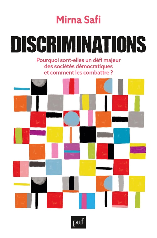 Couverture ebook de Discriminations : Pourquoi sont-elles un défi majeur des sociétés démocratiques et comment les combattre ?, de Mirna Safi