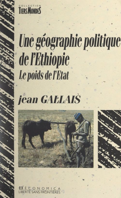 ebook cover of Une géographie politique de l'Éthiopie, by Jean Gallais