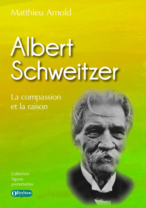 ebook cover of Albert Schweitzer, by Matthieu Arnold