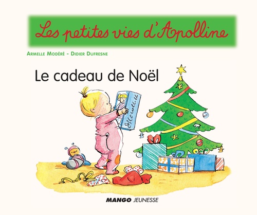 ebook cover of Apolline - Le cadeau de Noël, by Didier Dufresne, Armelle Modéré