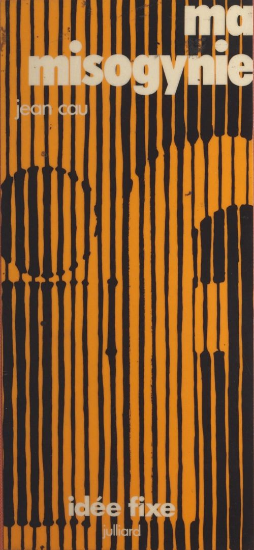 Couverture ebook de Ma misogynie, de Jean Cau